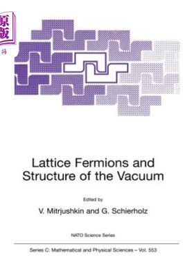 海外直订Lattice Fermions and Structure of the Vacuum 晶格费米子与真空结构