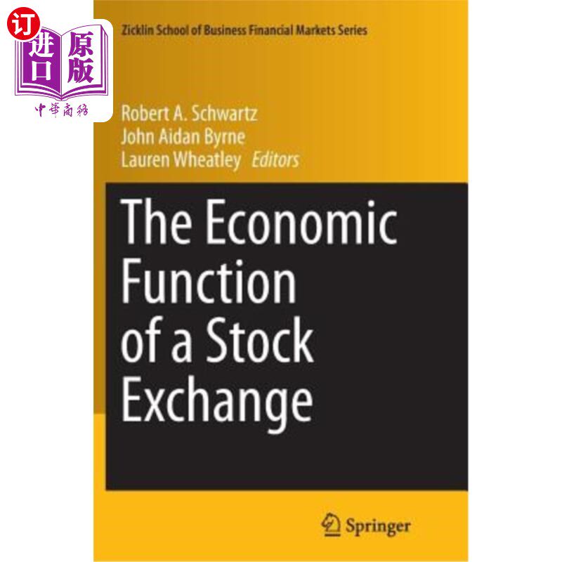 海外直订The Economic Function of a Stock Exchange 证券交易所的经济功能