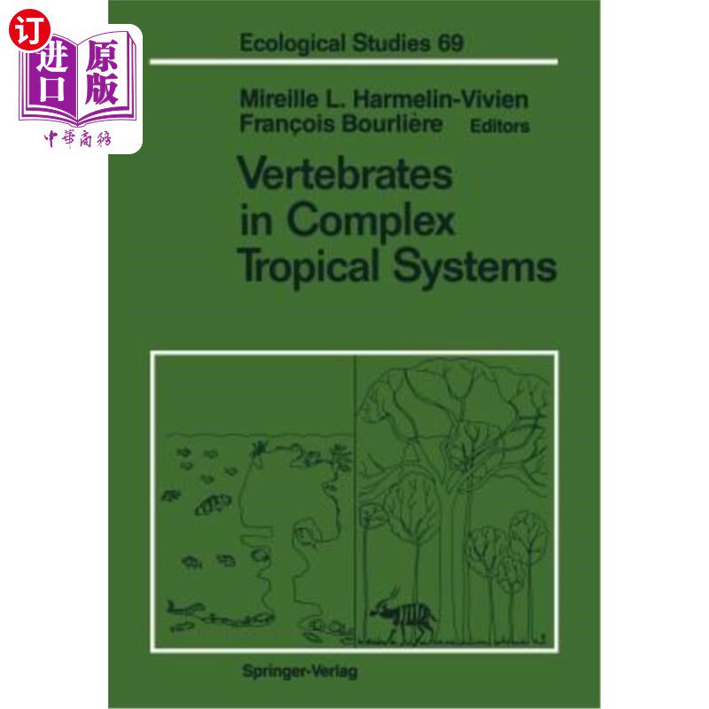 海外直订Vertebrates in Complex Tropical Systems 复杂热带系统中的脊椎动物