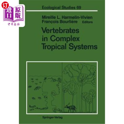 海外直订Vertebrates in Complex Tropical Systems 复杂热带系统中的脊椎动物