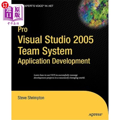 海外直订Pro Visual Studio 2005 Team System Application Development Pro Visual Studio 2005团队系统应用程序开发
