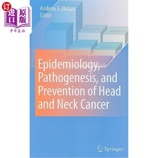 Neck 发病机制和预防 and 流行病学 头颈癌 Cancer Head Prevention Pathogenesis 海外直订医药图书Epidemiology