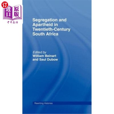 海外直订Segregation and Apartheid in Twentieth Century South Africa 二十世纪南非的种族隔离和种族隔离