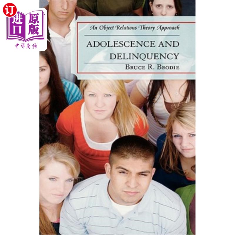 海外直订医药图书Adolescence and Delinquency: An Object-Relations Theory Approach 青少年与犯罪:一种客体关系理论方法