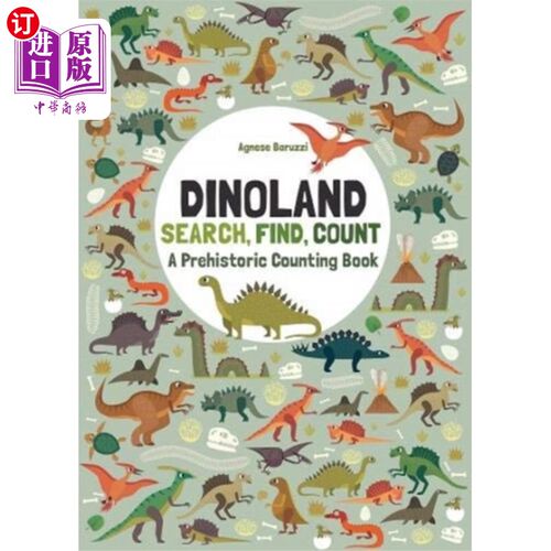 海外直订Dinoland: Search, Find, Count: A Prehistoric Cou... 《恐龙乐园:搜寻、发现、计数:一本史前计数书》