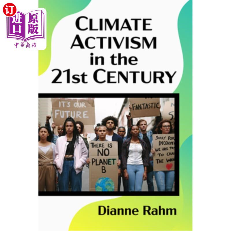 海外直订Climate Activism in the 21st Century 21世纪的气候行动主义