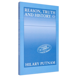 理性 真理与历史 希拉里普特南 英文原版 Reason Truth and History【中商原版】