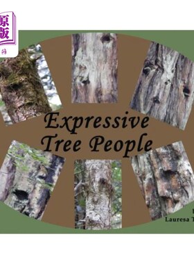 海外直订Expressive Tree People 富有表现力的树人