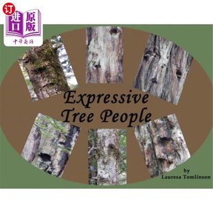 海外直订Expressive Tree People 富有表现力的树人