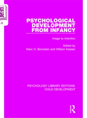 海外直订医药图书Psychological Development from Infancy: Image to Intention 婴儿期心理发展:意象到意向