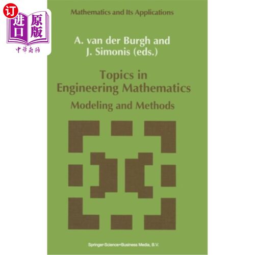 海外直订Topics in Engineering Mathematics: Modeling and Methods 工程数学专题：建模与方法