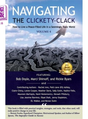 海外直订Navigating the Clickety-Clack: How to Live a Peace-Filled Life in a Seemingly To 导航滴答声:如何在一个看似