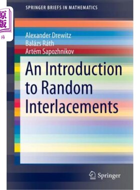 海外直订An Introduction to Random Interlacements 随机夹层简介
