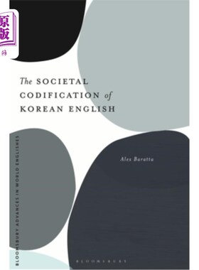 海外直订The Societal Codification of Korean English 韩国英语的社会编纂