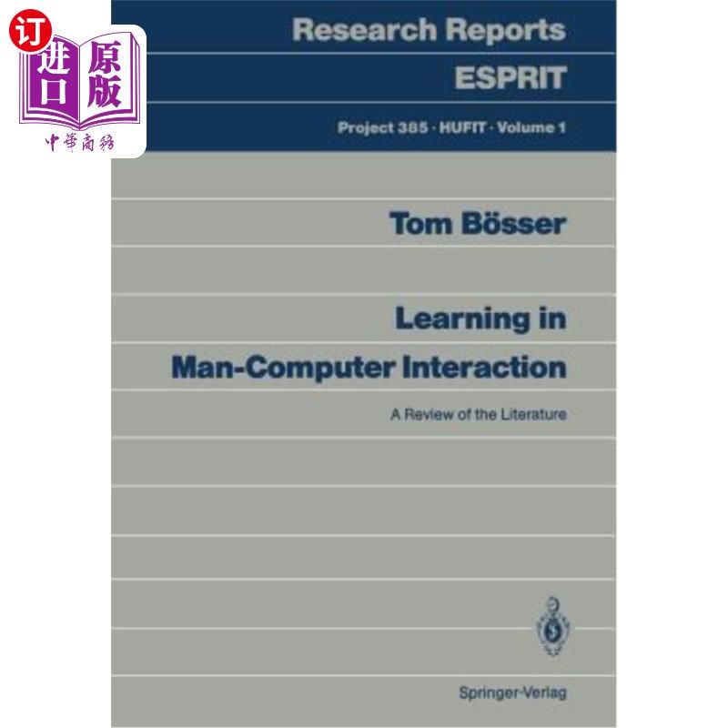 海外直订Learning in Man-Computer Interaction: A Review of the Literature 人机交互中的学习:文献综述