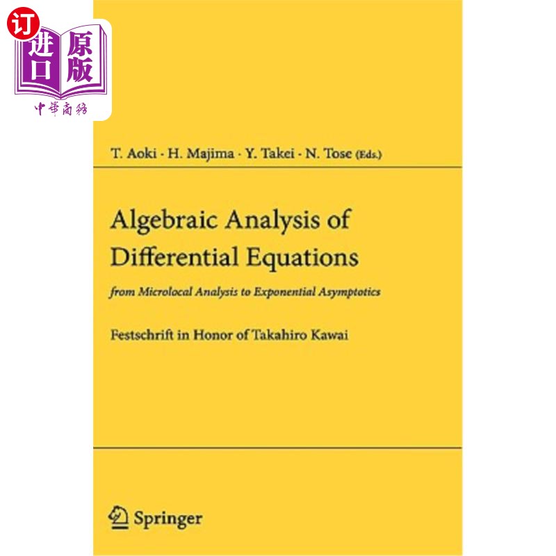 海外直订Algebraic Analysis of Differential Equations: From Microlocal Analysis to Expone 微分方程的代数分析:从微局