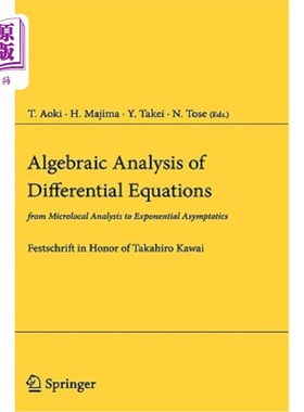 海外直订Algebraic Analysis of Differential Equations: From Microlocal Analysis to Expone 微分方程的代数分析：从微局