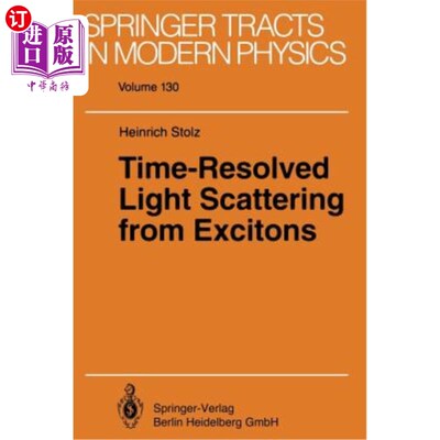 海外直订Time-Resolved Light Scattering from Excitons 激子的时间分辨光散射