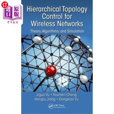 海外直订Hierarchical Topology Control for Wireless Netwo... 无线的分层拓扑控制