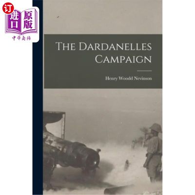 海外直订The Dardanelles Campaign 达达尼尔海峡战役