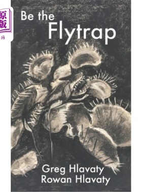 海外直订Be the Flytrap 是捕蝇草