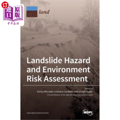 海外直订Landslide Hazard and Environment Risk Assessment 滑坡灾害与环境风险评价