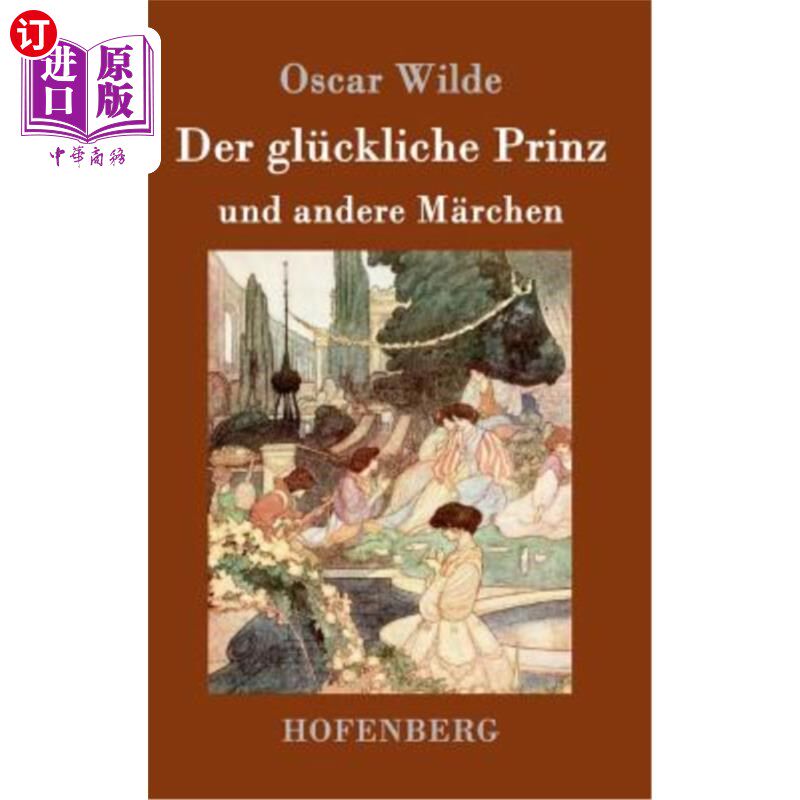 海外直订德语 Der glückliche Prinz und andere M?rchen 快乐王子和其他童话故事