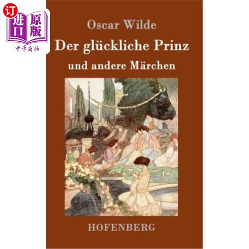 海外直订德语 Der glückliche Prinz und andere M?rchen 快乐王子和其他童话故事