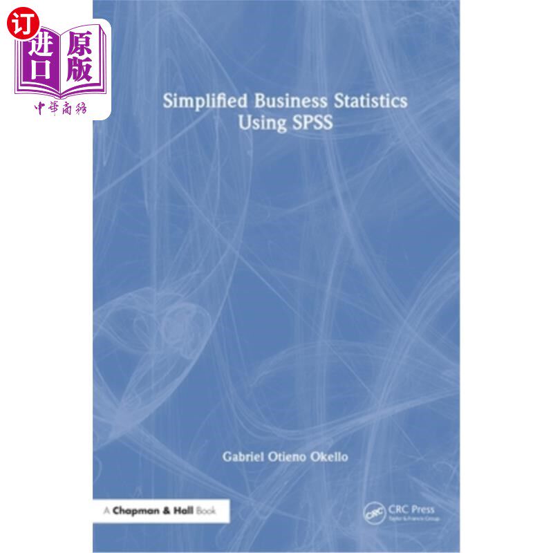 海外直订Simplified Business Statistics Using SPSS 使用SPSS简化商业统计