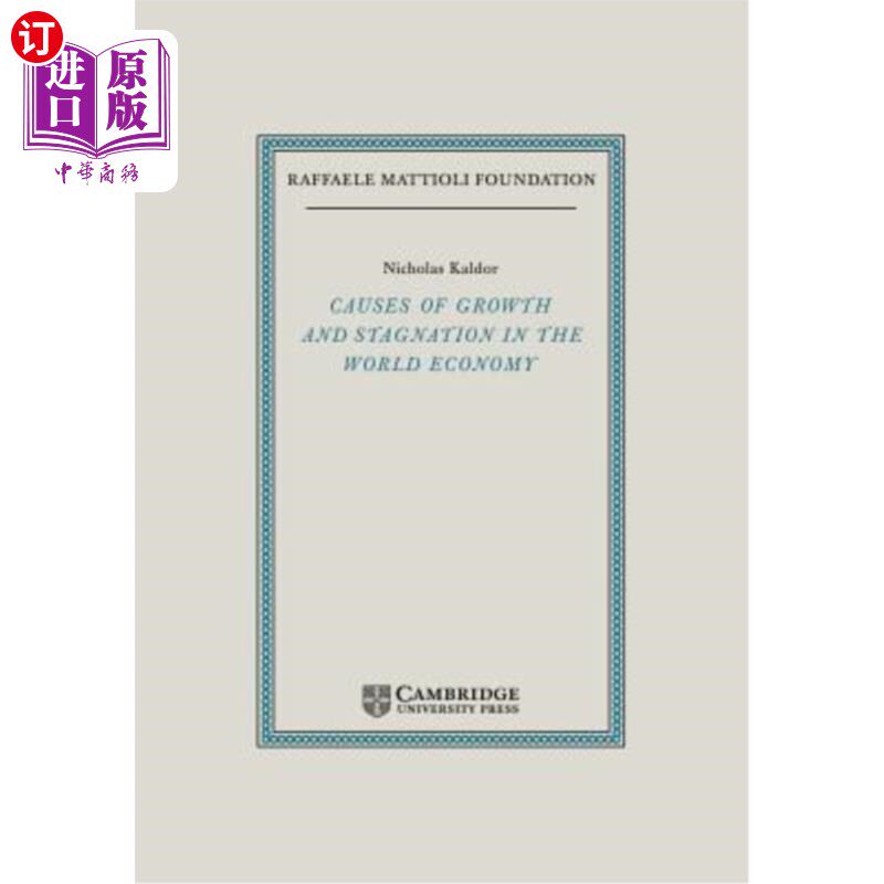 海外直订Causes of Growth and Stagnation in the World Economy 世界经济增长和停滞的原因
