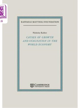 海外直订Causes of Growth and Stagnation in the World Economy 世界经济增长和停滞的原因