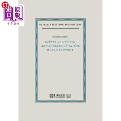 海外直订Causes of Growth and Stagnation in the World Economy 世界经济增长和停滞的原因