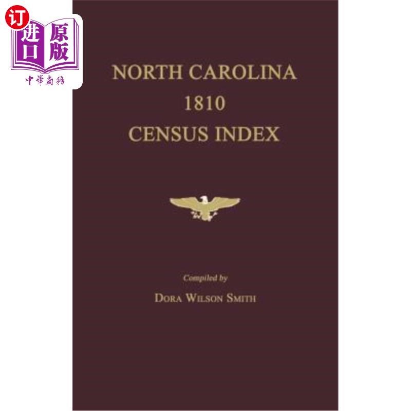 海外直订North Carolina 1810 Census Index 北卡罗来纳州1810人口普查指数