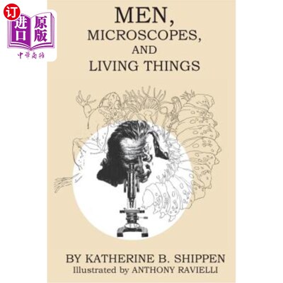 海外直订Men, Microscopes, and Living Things 人、显微镜和生物