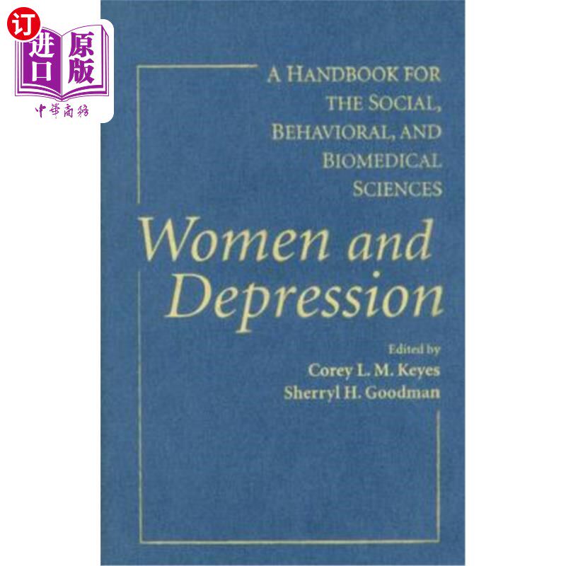 海外直订医药图书Women and Depression: A Handbook for the Social, Behavioral, and Biomedical Scie 《女性与抑郁症：社