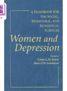 海外直订医药图书Women and Depression: A Handbook for the Social, Behavioral, and Biomedical Scie 《女性与抑郁症：社