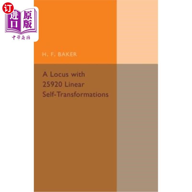 海外直订A Locus with 25920 Linear Self-Transformations 具有25920个线性自变换的轨迹