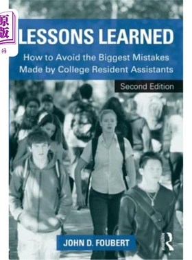 海外直订Lessons Learned: How to Avoid the Biggest Mistakes Made by College Resident Assi 经验教训:如何避免大学宿舍