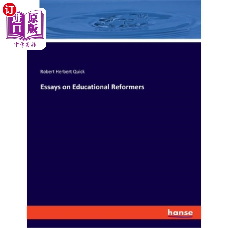 海外直订Essays on Educational Reformers 教育改革家论文集