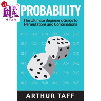 海外直订Probability: The Ultimate Beginner's Guide to Permutations & Combinations