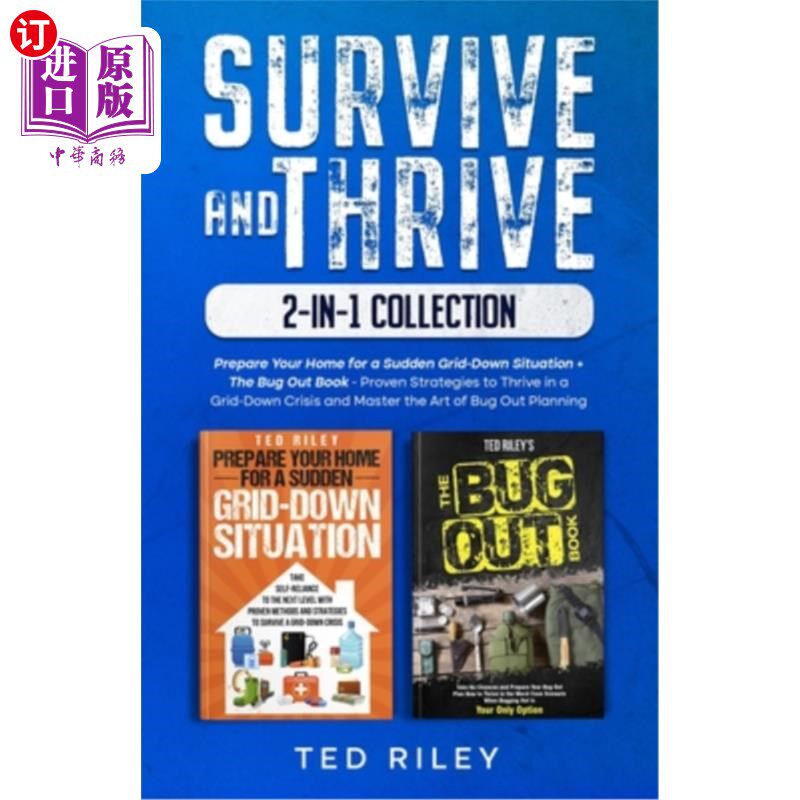 海外直订医药图书Survive and Thrive 2-In-1 Collection: Prepare Your Home for a Sudden Grid-Down S 生存和茁壮成长2合1