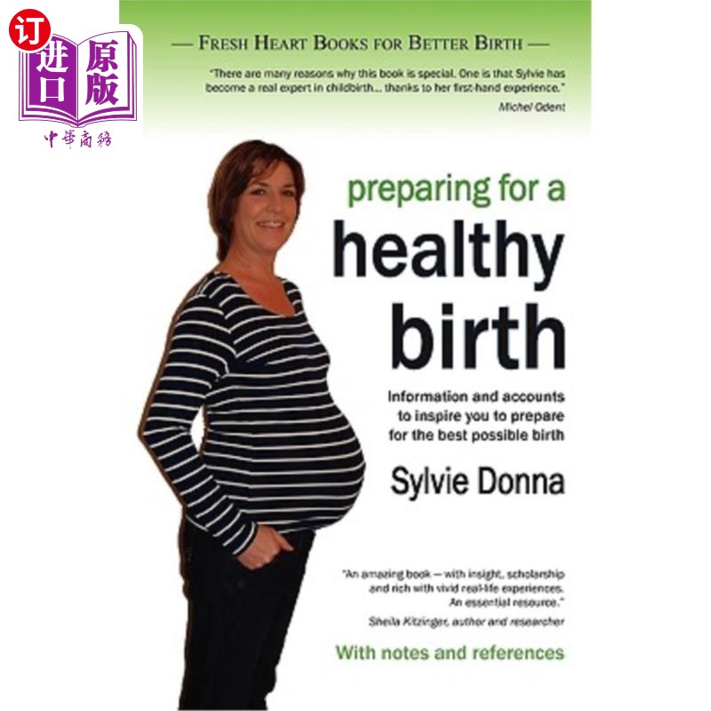 海外直订医药图书Preparing for a Healthy Birth (British Edition, with Notes and References) 为健康分娩做准备(英国版