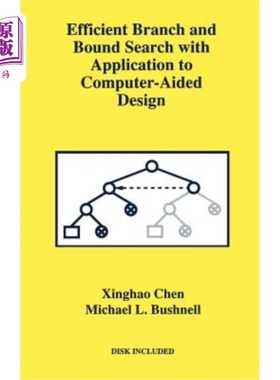 海外直订Efficient Branch and Bound Search with Application to Computer-Aided Design 高效分枝定界搜索及其在计算机辅助设计