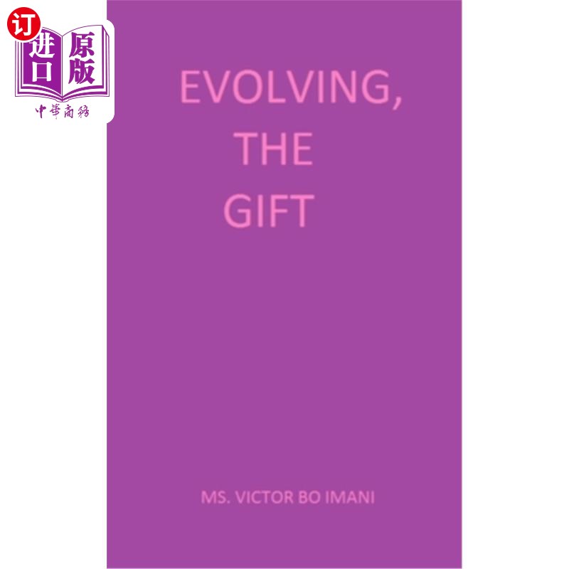【中商海外直订】evolving, the gift