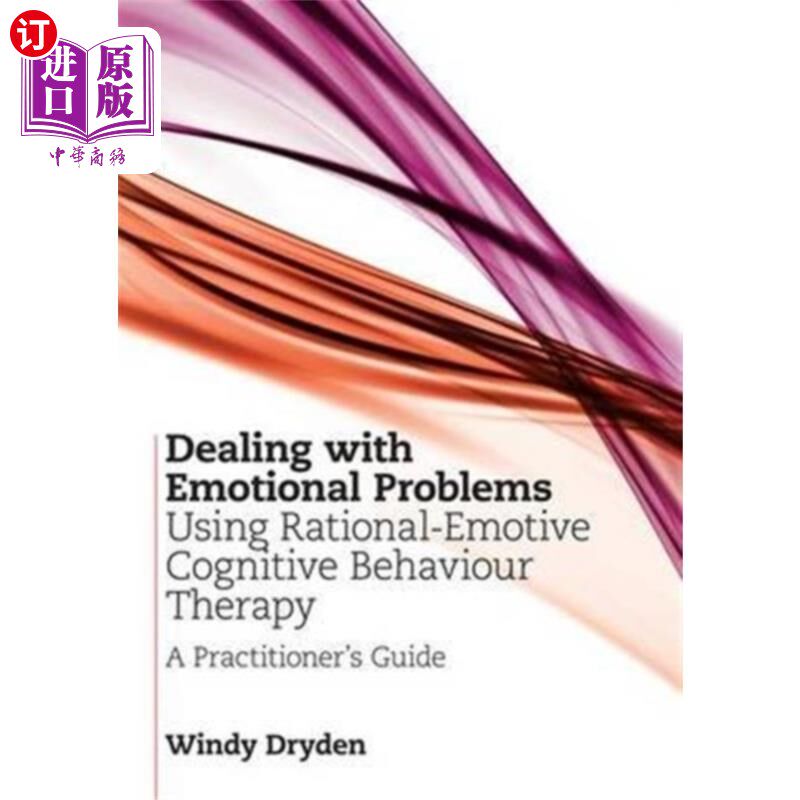 海外直订医药图书Dealing with Emotional Problems Using Rational-E... 运用理性-情绪认知行为疗法处理情绪问题