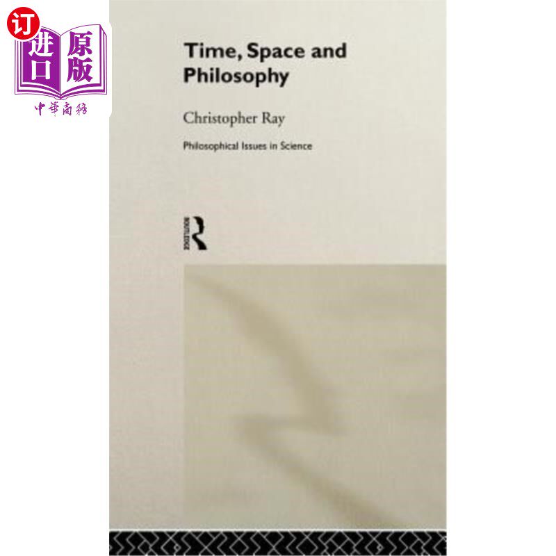 海外直订Time, Space and Philosophy 时间、空间和哲学