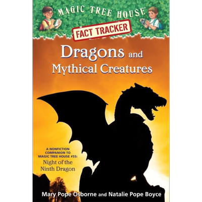 神奇树屋小百科35 Magic Tree House Fact Tracker 35 Dragons And Mythical  英文原版进口小初文学英语课外阅读【中商原版?