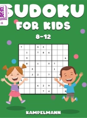 海外直订Sudoku for Kids 8-12: 200 Sudoku Puzzles for Childen 8 to 12 with Solutions - In 8-12岁儿童数独游
