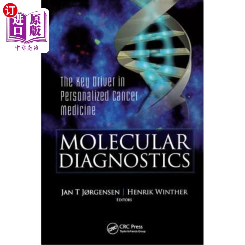海外直订医药图书Molecular Diagnostics: The Key in Personalized Cancer Medicine 分子诊断:个性化癌症医学的关键