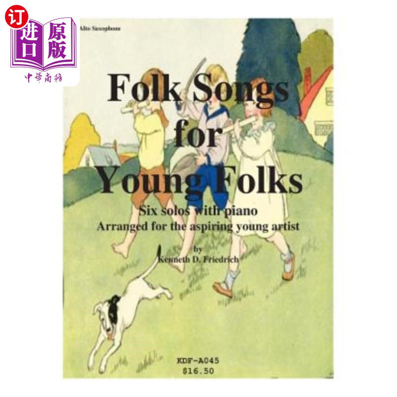 海外直订Folk Songs for Young Folks - alto saxophone and piano 民谣青年-中音萨克斯管和钢琴